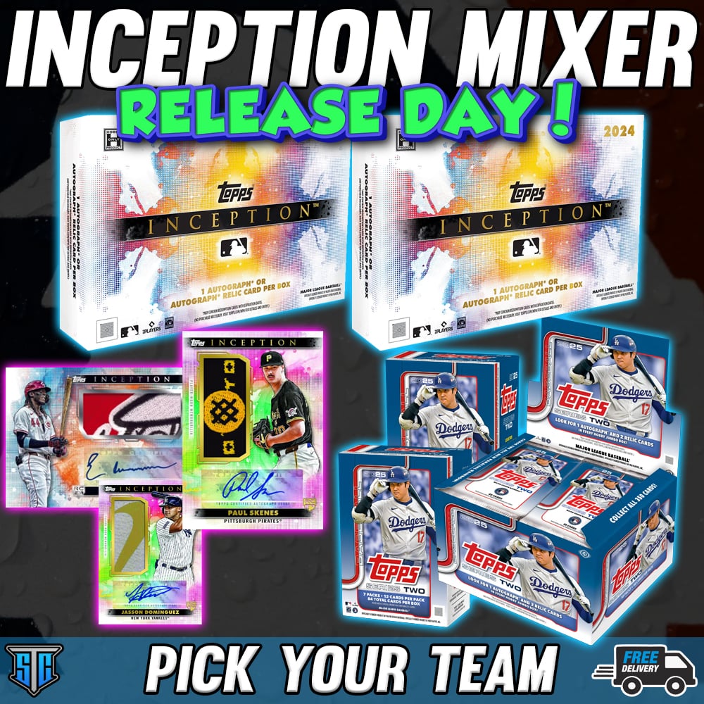 Break 721 - MLB - Inception Mixer - PICK YOUR TEAM