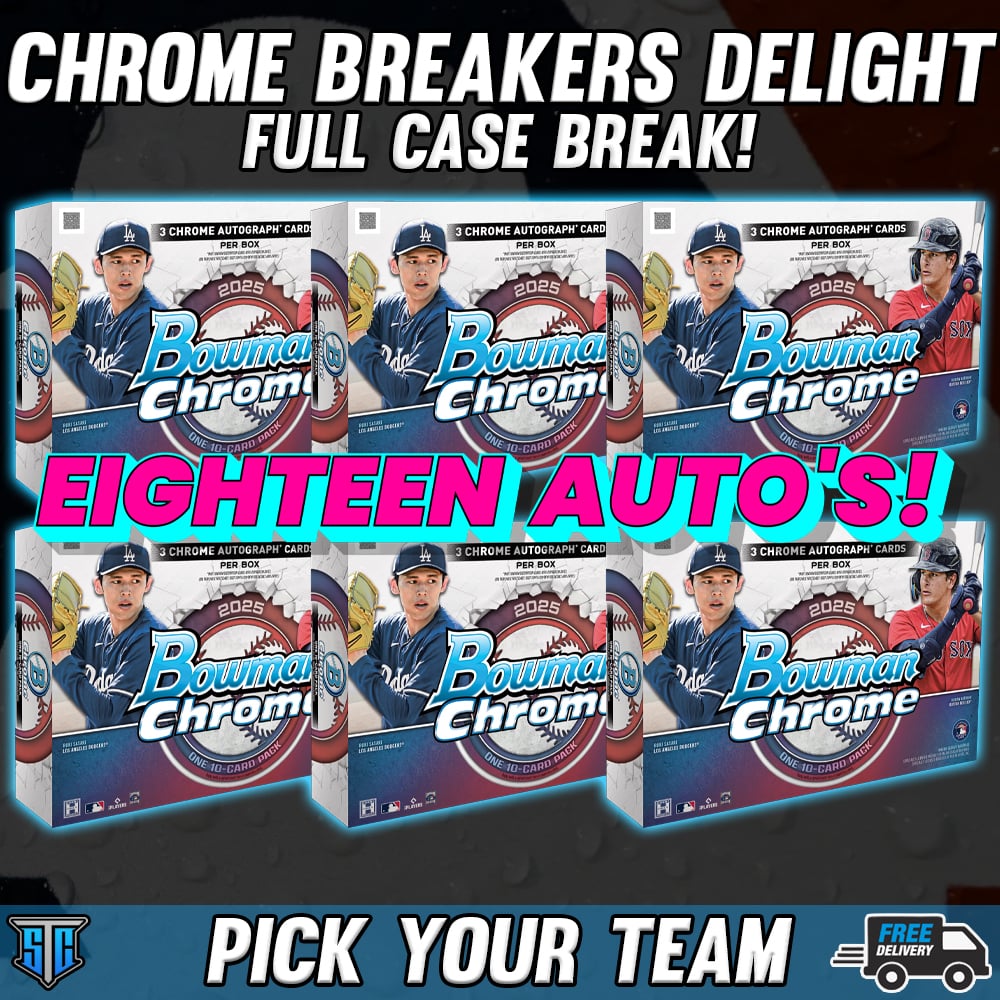 Break 1064 - MLB - 2025 Bowman Chrome Breakers Delight FULL CASE!  - PICK YOUR TEAM
