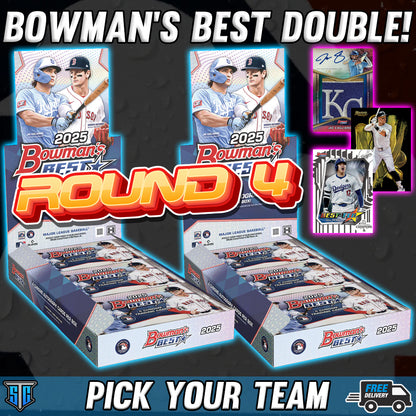 Break 1541 - MLB - Bowman's Best Double ROUND 4 - PICK YOUR TEAM