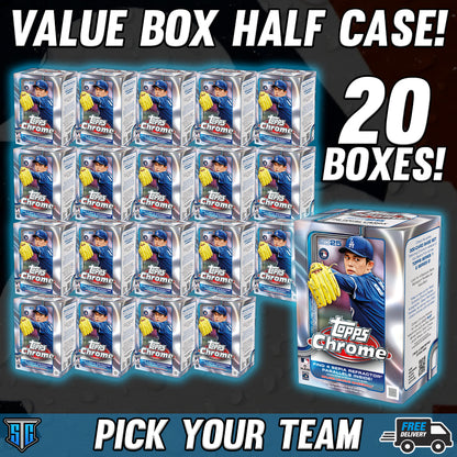 Break 845 - MLB - Chrome Value Box HALF CASE! - PICK YOUR TEAM