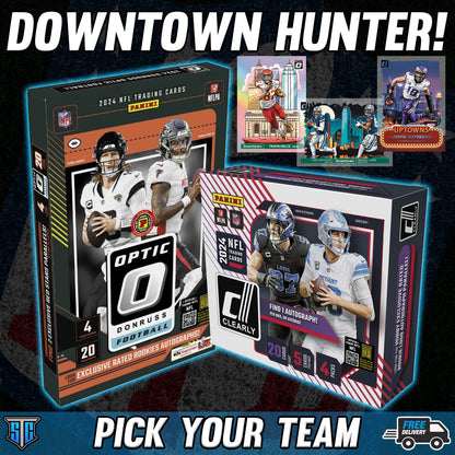 Break 740 - NFL - Downtown Hunter - PICK YOUR TEAM