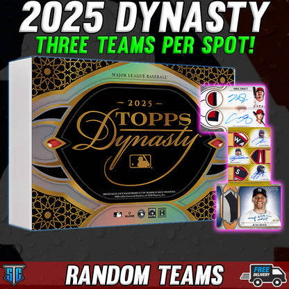 Break 1817 - MLB - 2025 Dynasty - THREE TEAMS PER SPOT!