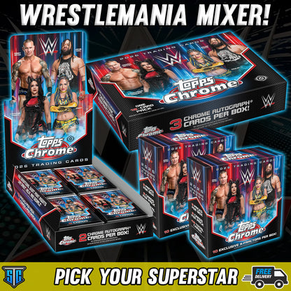 Break 1638 - WWE - WrestleMania Mixer - PICK YOUR SUPERSTAR