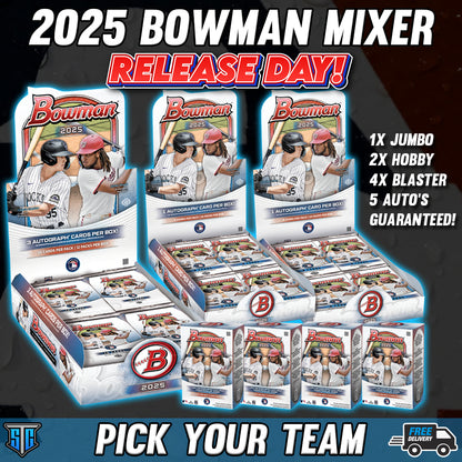 Break 582 - MLB - 2025 Bowman Release Day Monster! - PICK YOUR TEAM