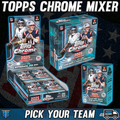 Break 1715 - NFL - Topps Chrome Mixer - PICK YOUR TEAM