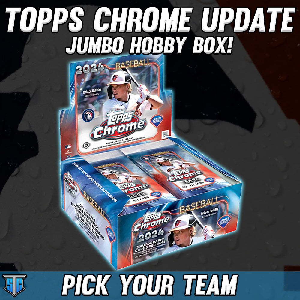 Break 015 - MLB - Topps Chrome Update Jumbo - PICK YOUR TEAM!