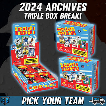 Break 337 - MLB - Topps Archives Triple - Pick Your Team